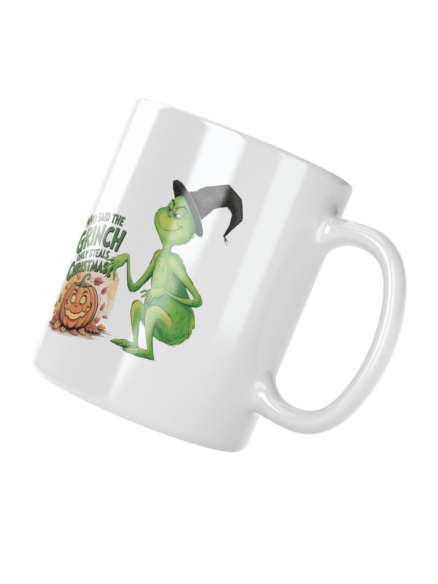 Who Said The Grinch Only Steals Christmas Halloween Mug product image (3)