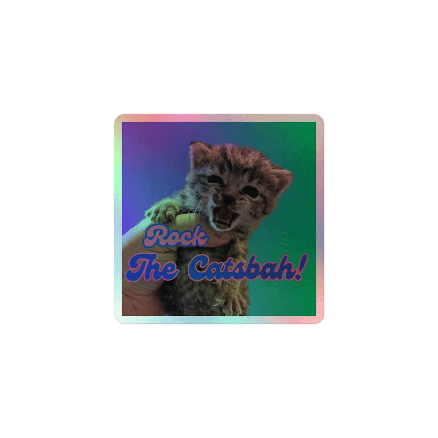 Rock The Catsbah! Holographic Sticker product image (1)