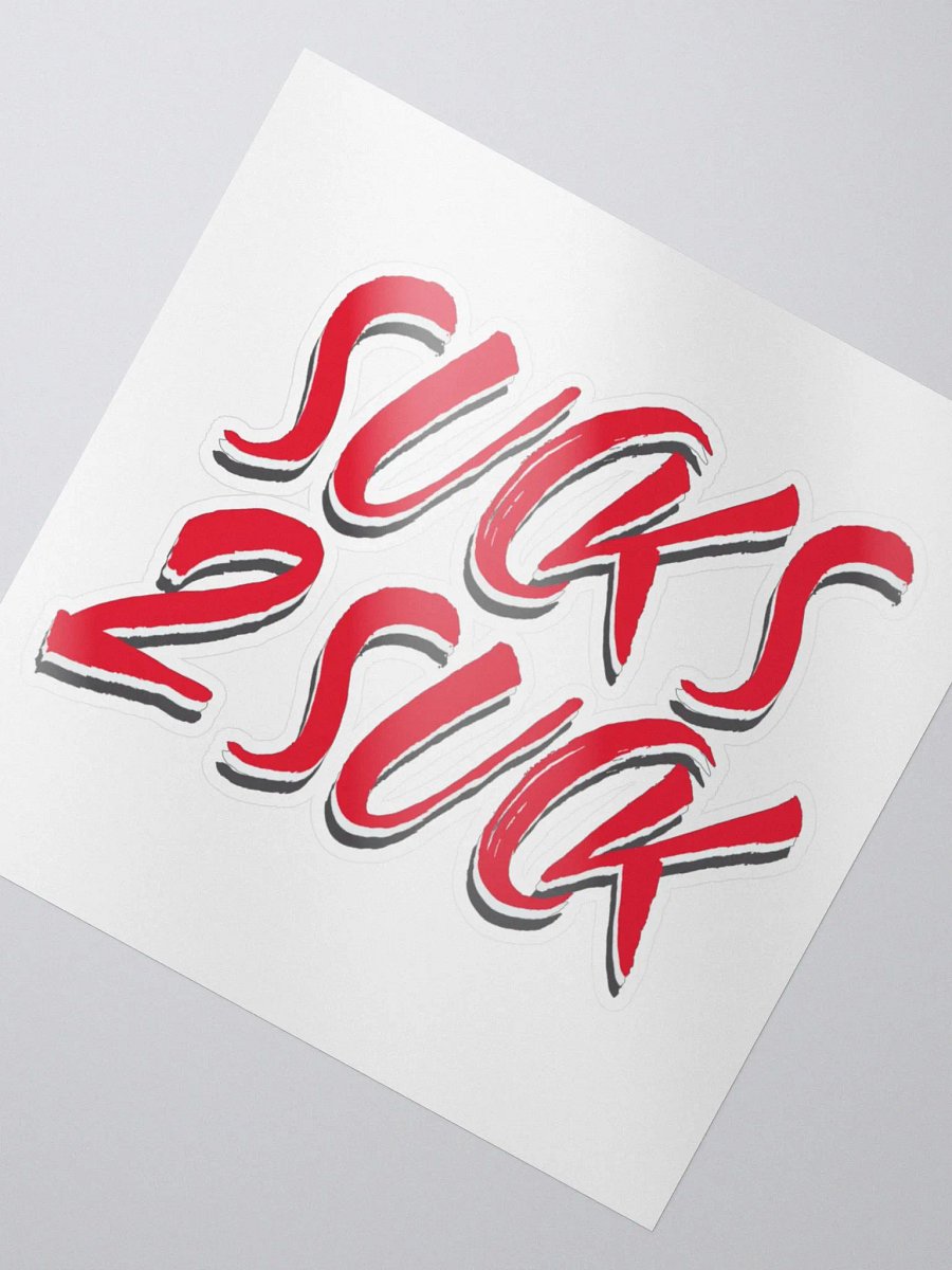 sucks 2 suck sticker product image (2)