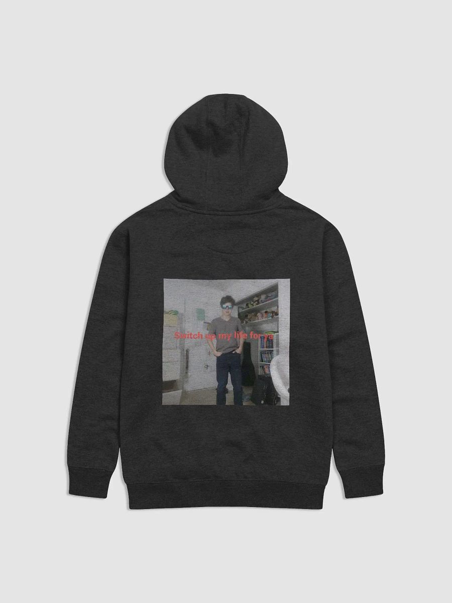 Switch up my life for ya Hoodie product image (2)