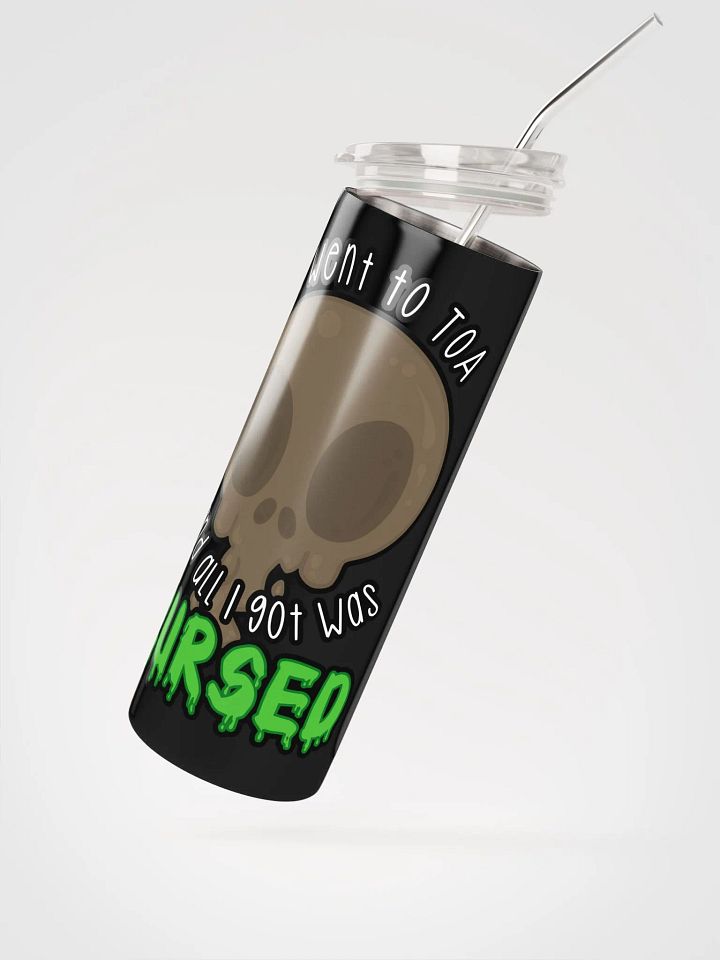 All I Got Was Cursed - Warrior - Tumbler w/Straw product image (2)