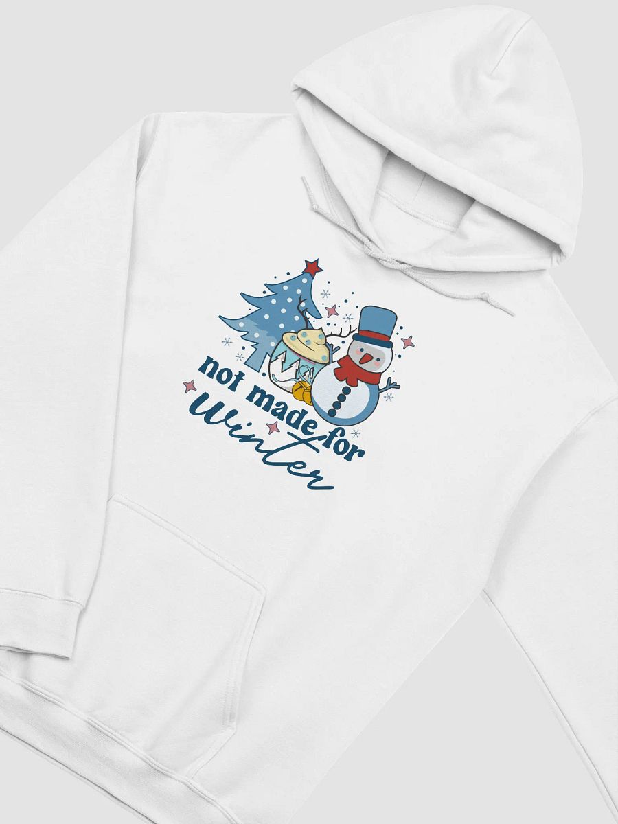 Not Made For Winter Hoodie product image (3)