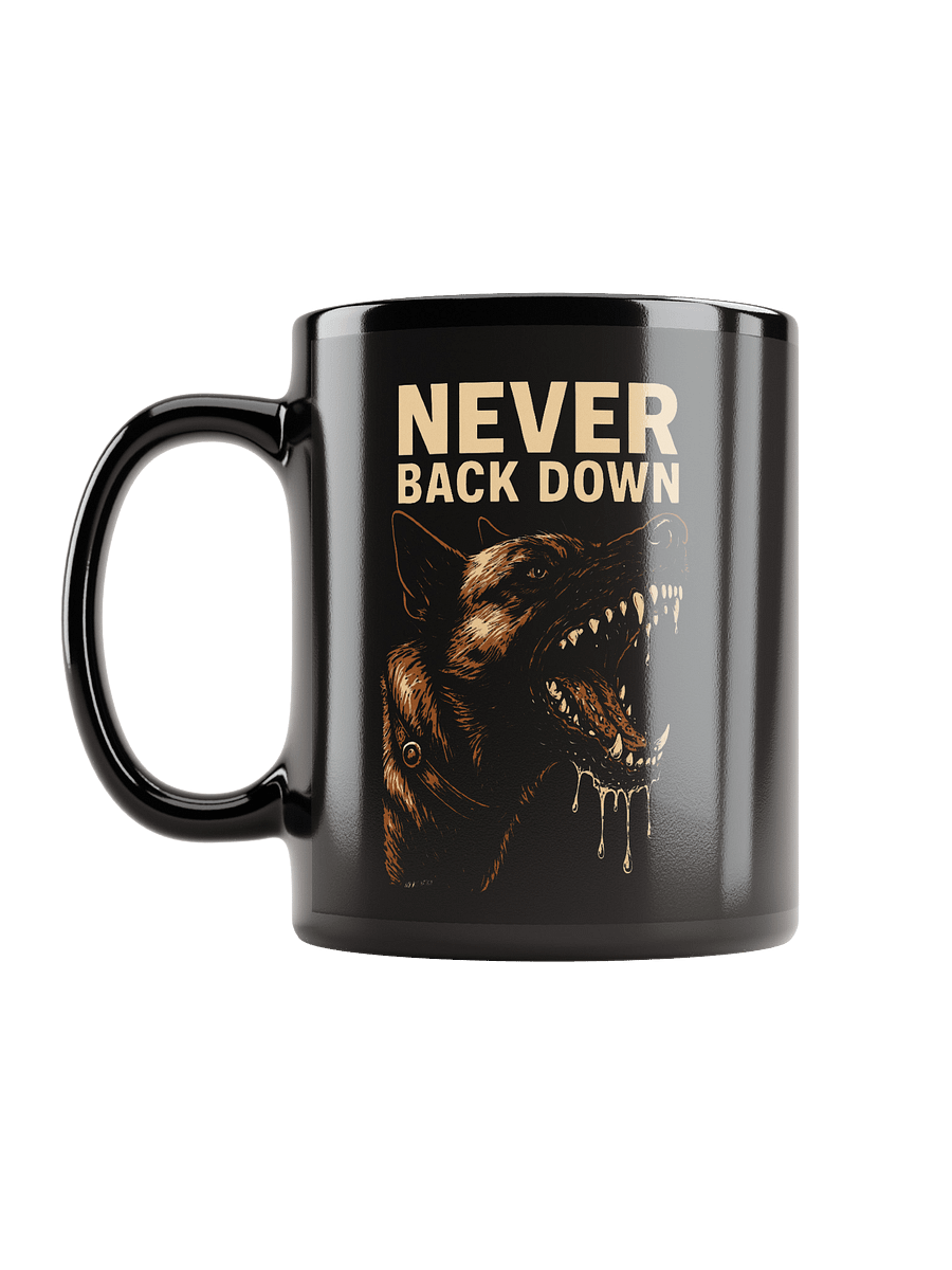 Never Back Down - Black ceramic mug product image (3)