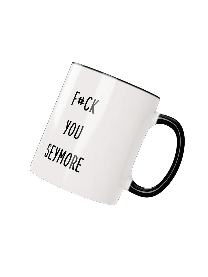 F#ck You Seymore mug product image (4)