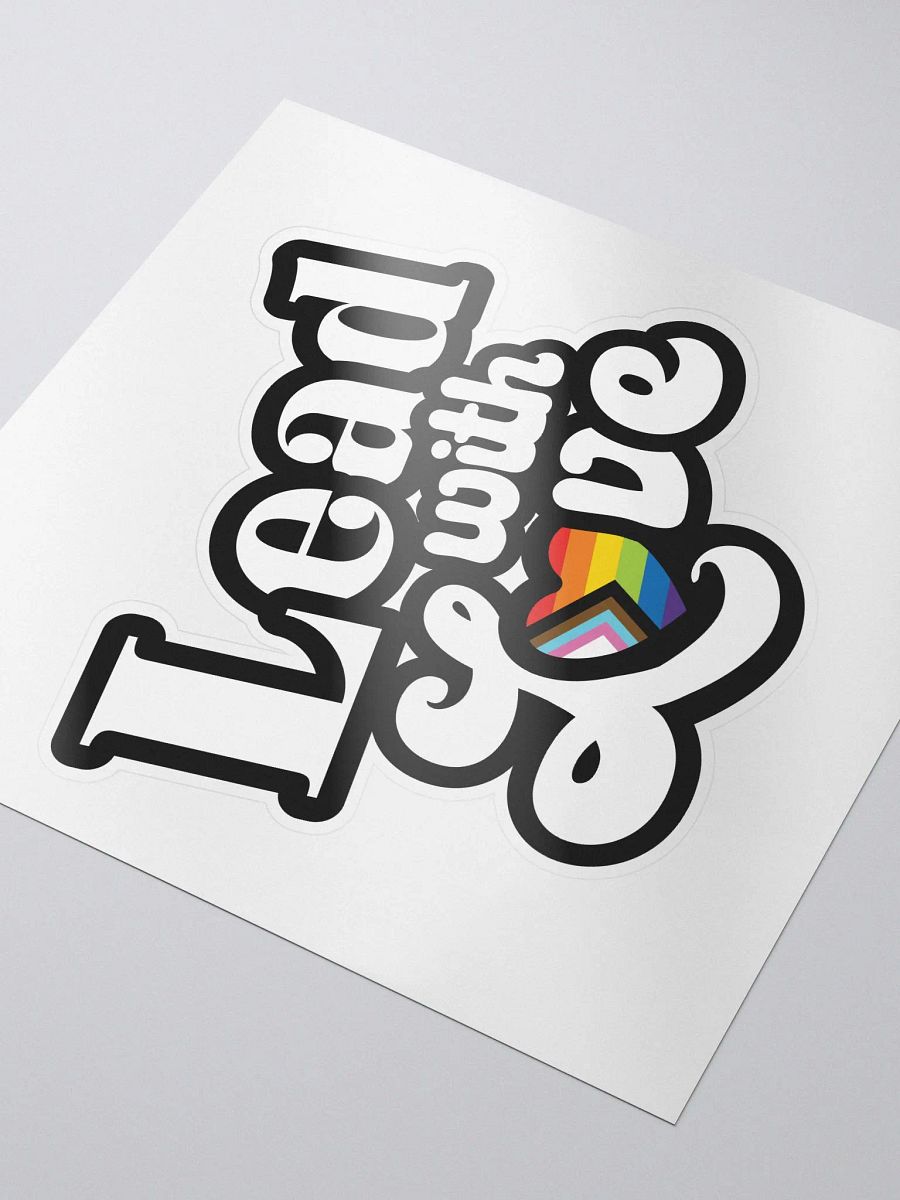 Lead With Love Sticker: Progress product image (3)