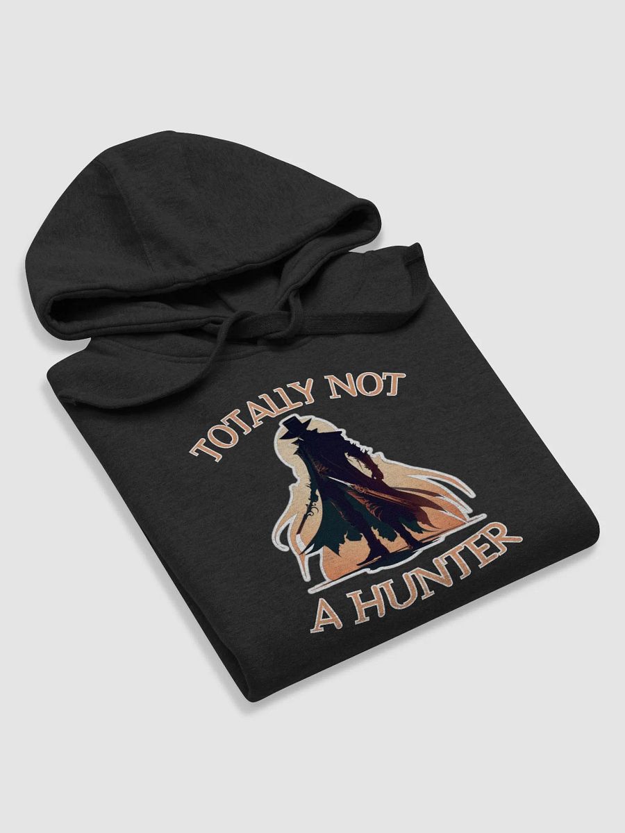 Totally Not A Hunter Hoodie product image (6)