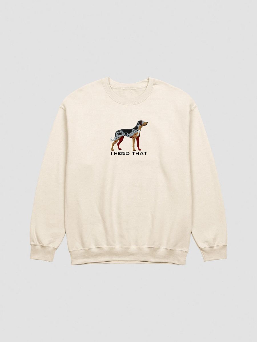 I Herd That Sweatshirt (Embroidered) of a Catahoula Leopard Dog product image (13)