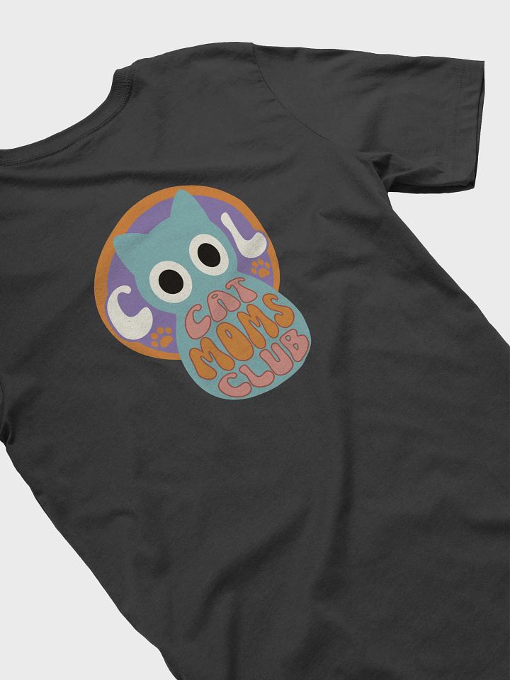 Cool Cat Moms Club 2 T-shirt (Left Chest and Back Prints) product image (1)
