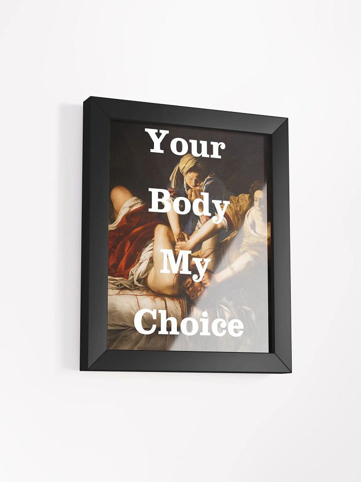 Judith Slaying Your Body My Choice Framed Matte Poster product image (2)