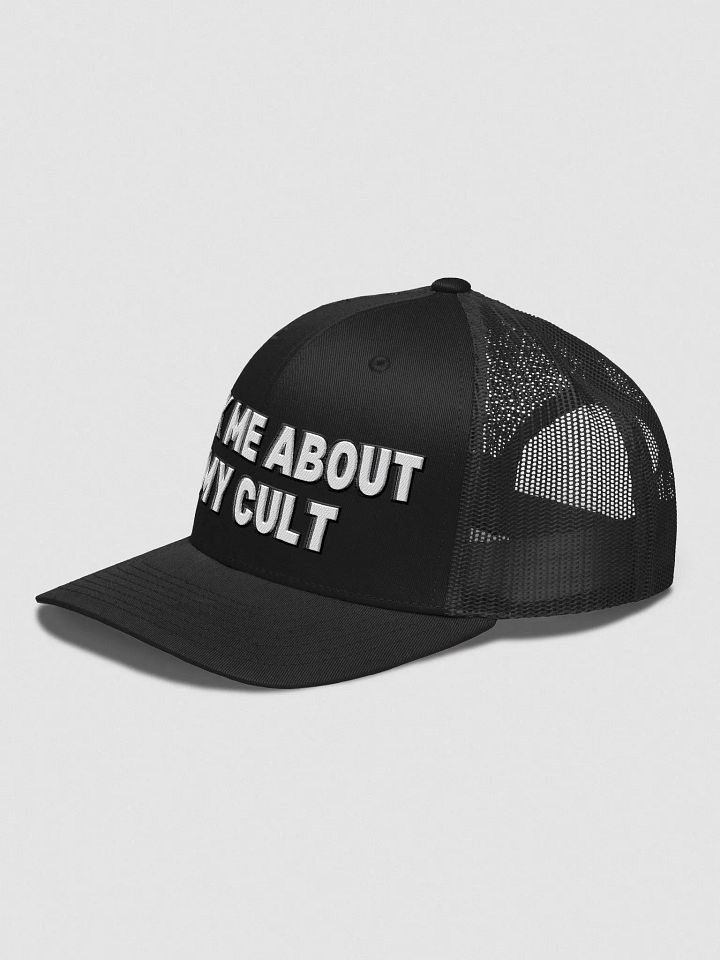 Ask Me About My Cult BW Hat product image (2)