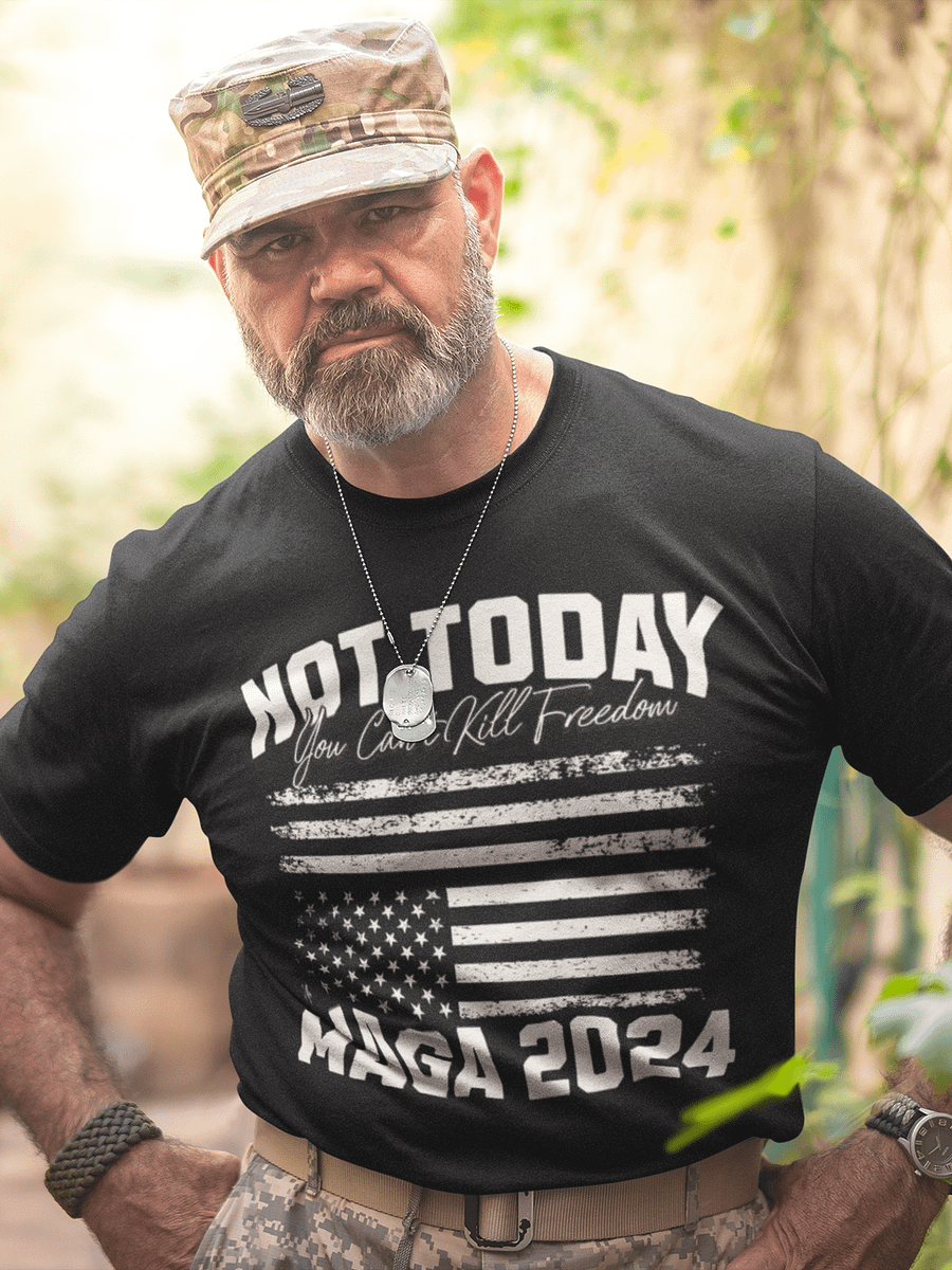 Not Today! You Can't Kill Freedom Maga 2024 Donald Trump Lives High Quality T-shirt Unisex product image (1)