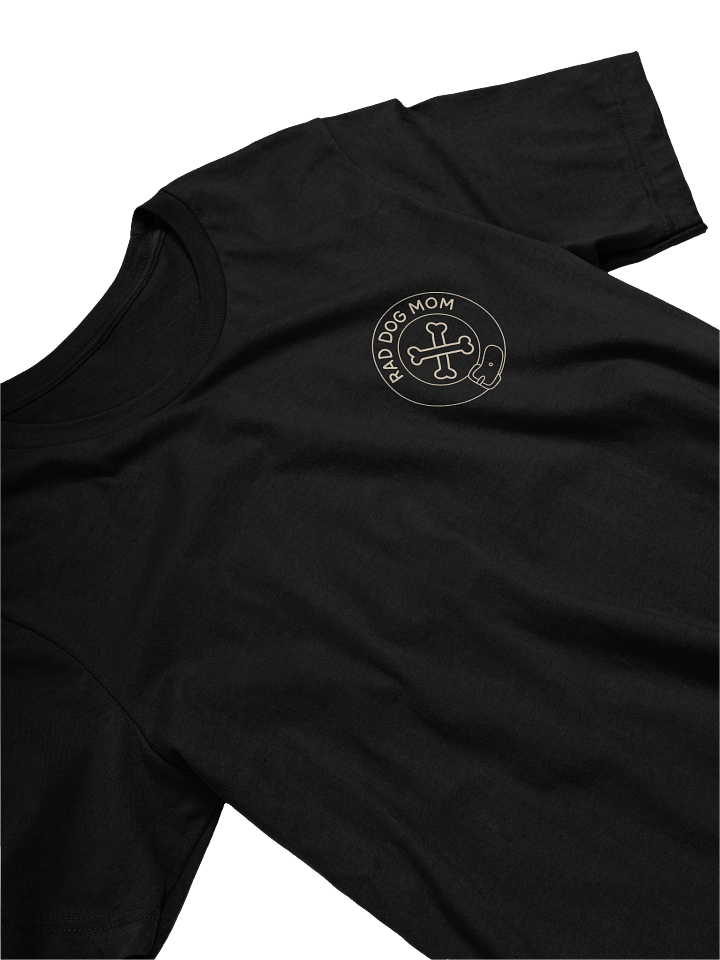 Rad Dog Mom T-Shirt product image (2)