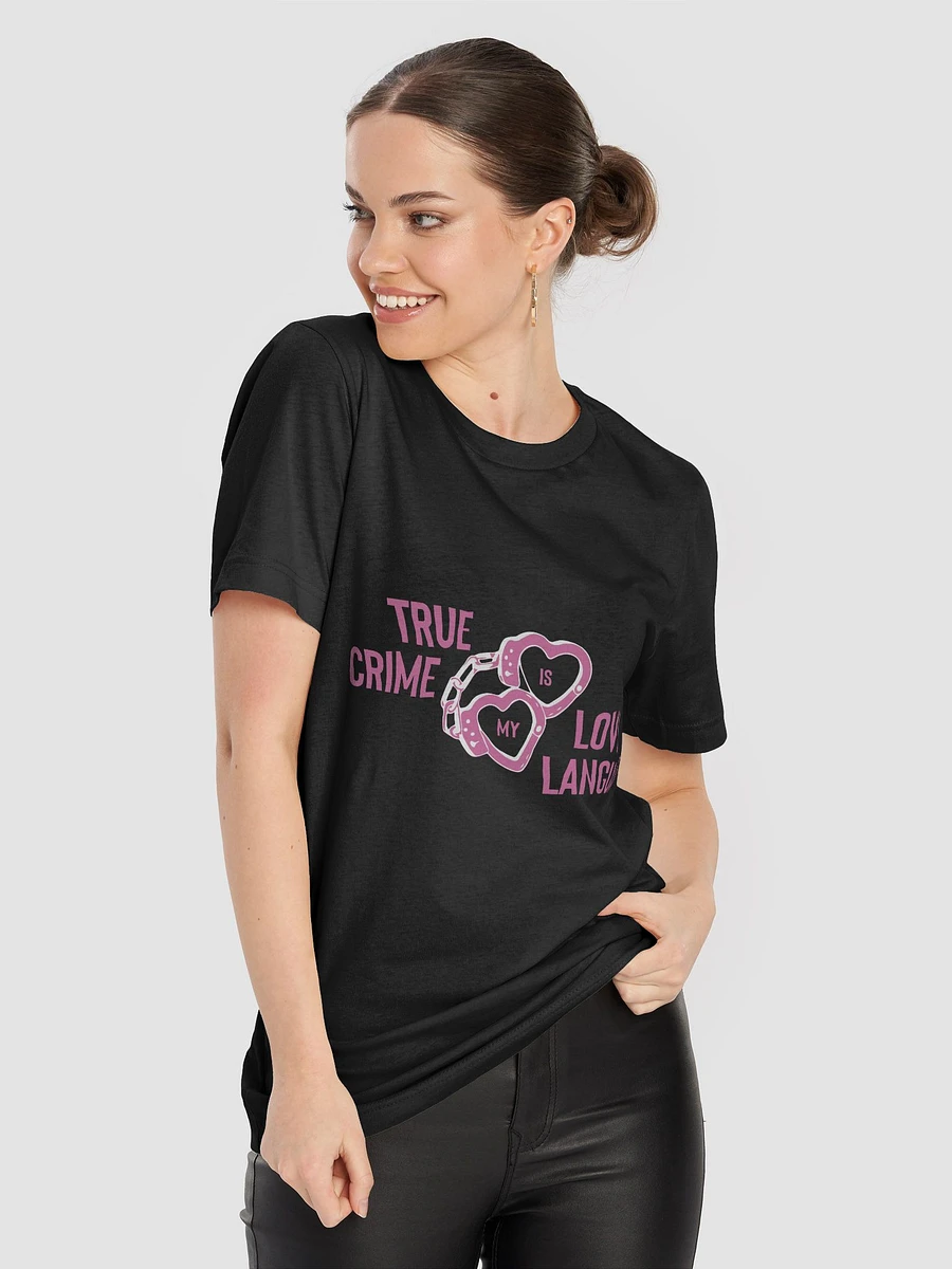 True Crime Is My Love Language T-Shirt - Black product image (2)
