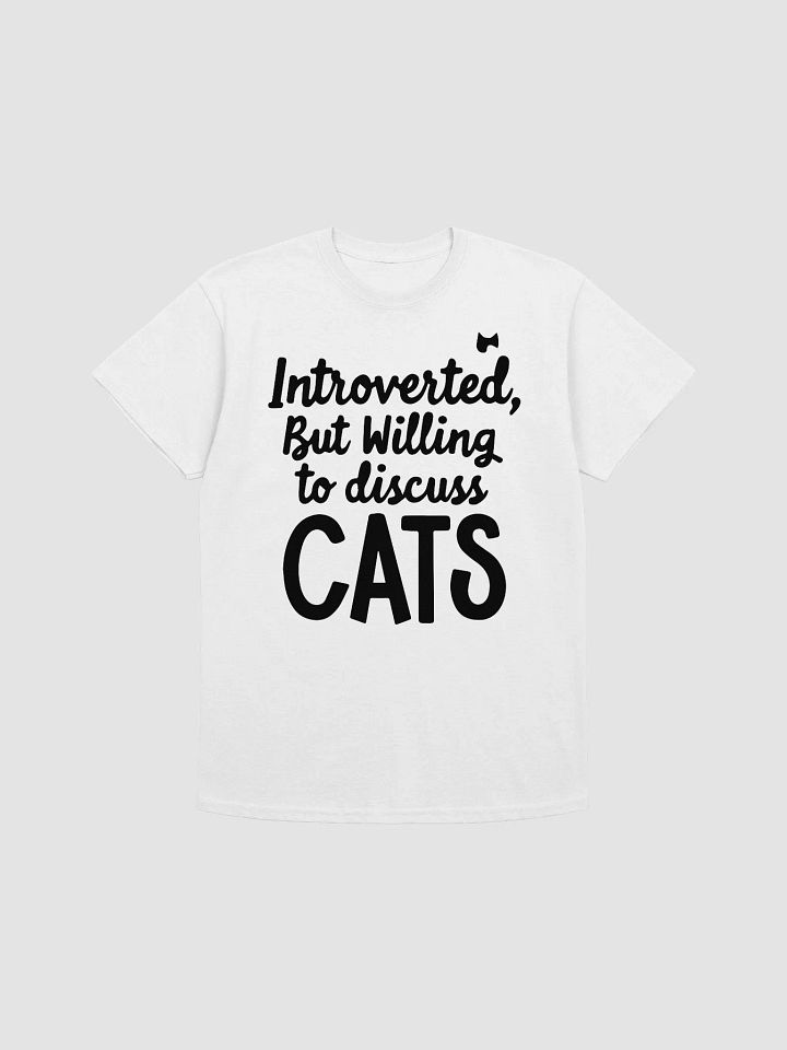 Introverted but Willing to Discuss Cats T-Shirt product image (1)