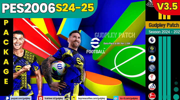 PES 2006 - Gudpley Patch Season 2024-25 v.3 + Add-On (PC) product image (1)