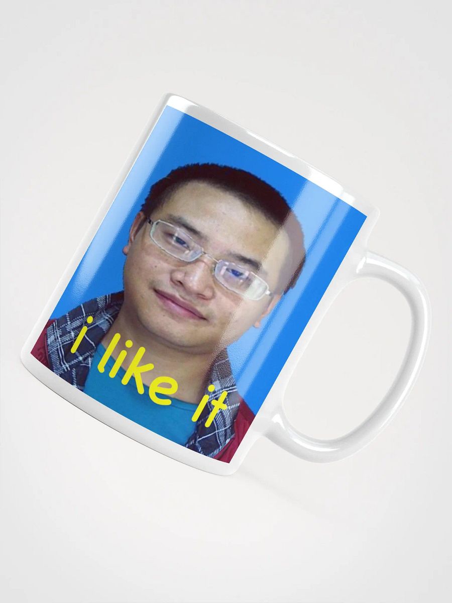White Glossy Mug: i like it product image (11)
