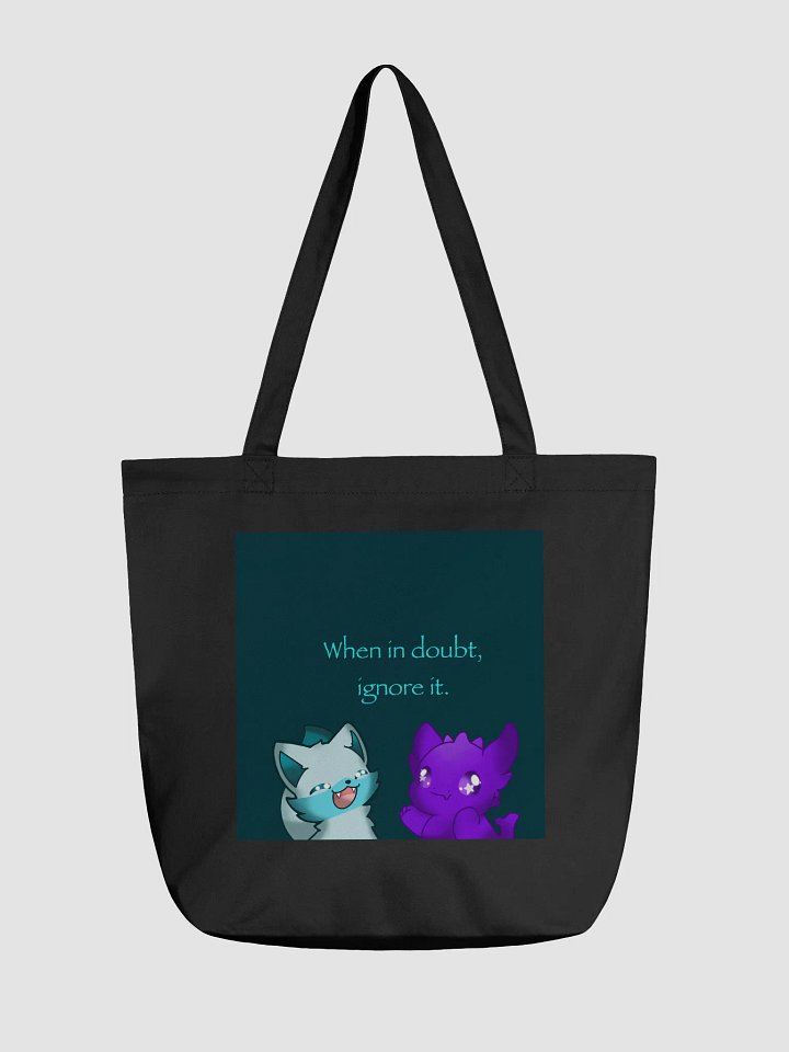 When in doubt ingore it with Quan tote bag product image (1)