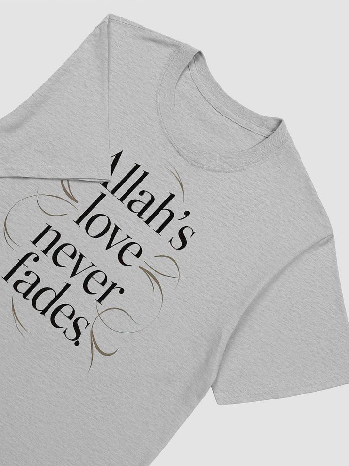 Allah's Love Never Fades Unisex T-Shirt product image (2)