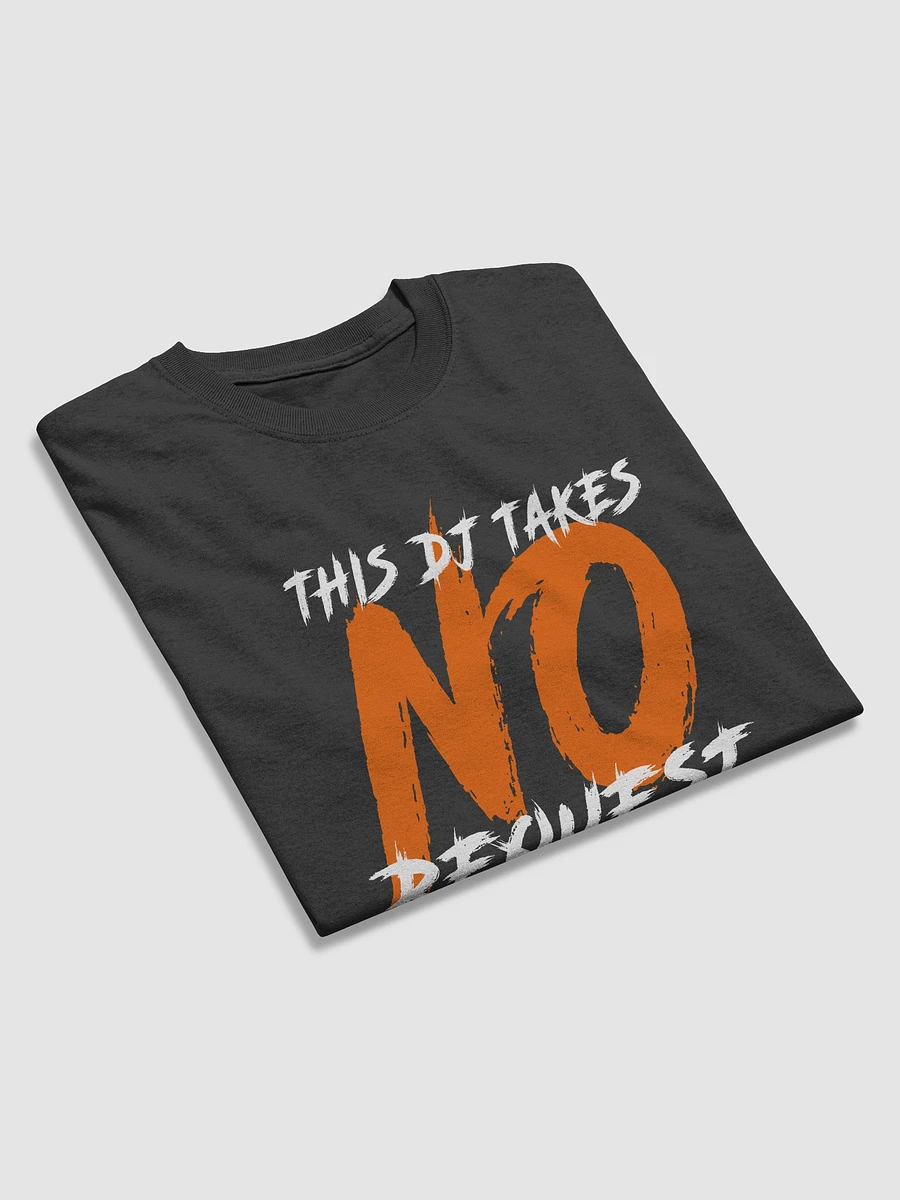 NO Request Tee product image (14)