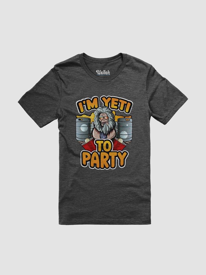 I’m Yeti to Party – Funny Pun T-Shirt for Beer Lovers product image (1)