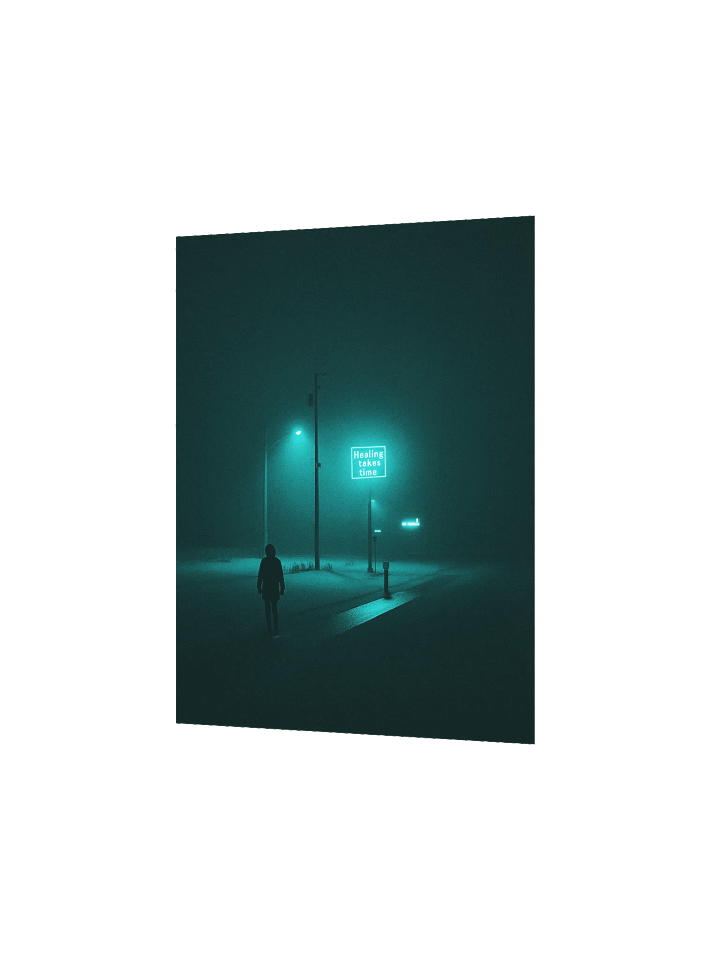 "Healing takes time" Matte Poster product image (10)
