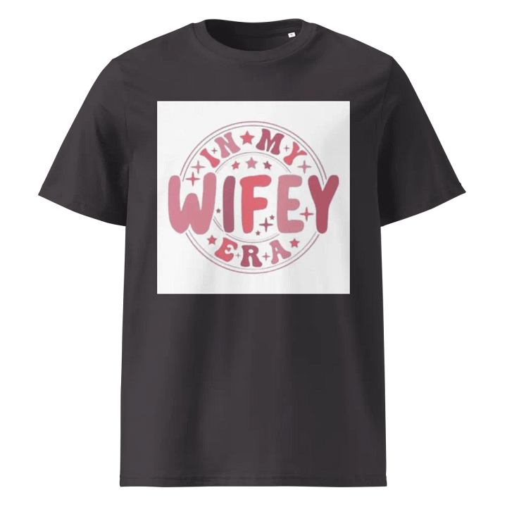 Woman Shirt Wifey Era Organic Cotton T-Shirt product image (1)