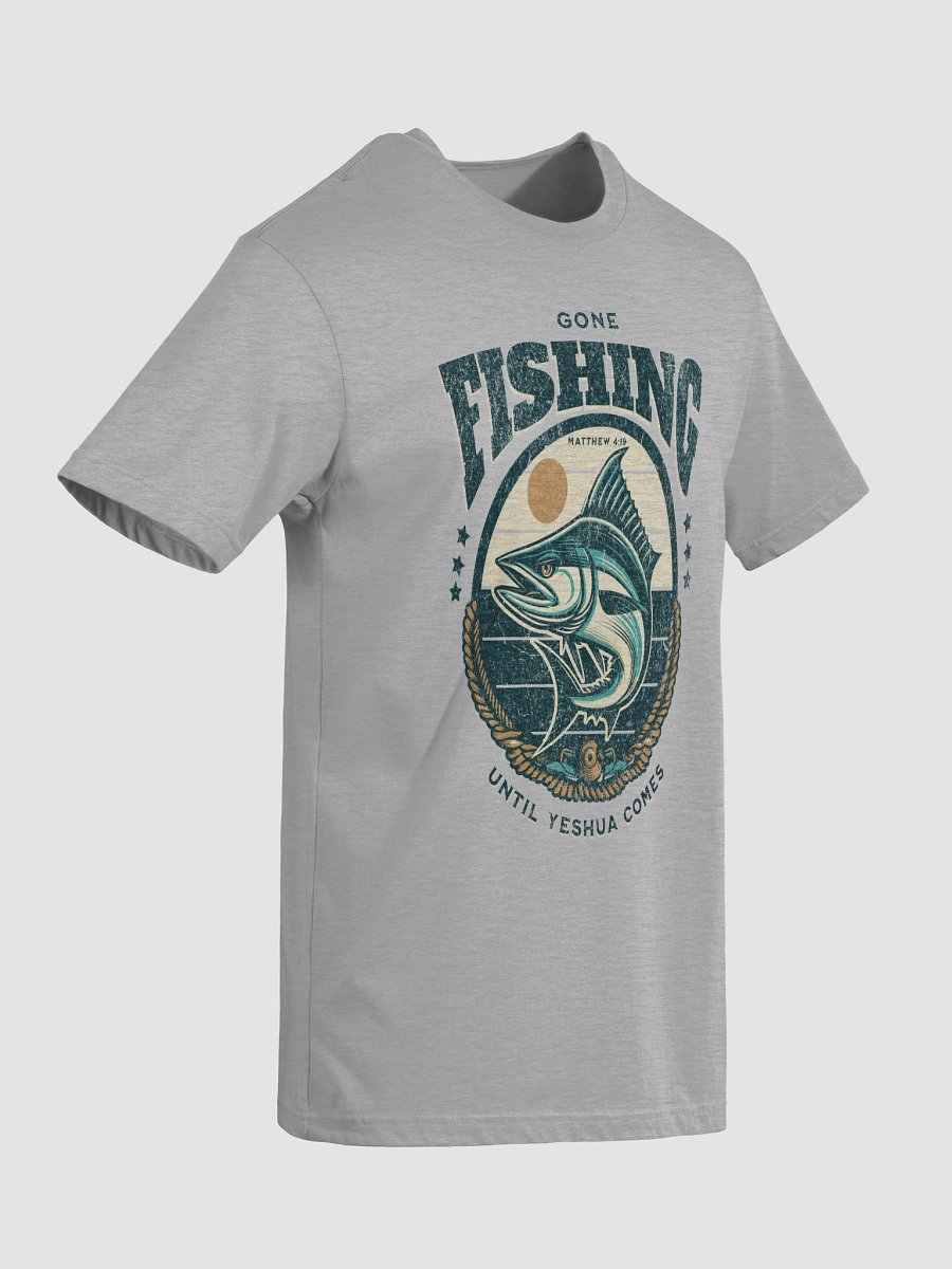 Gone Fishing Until Yeshua Comes - Grandpa Tee product image (2)