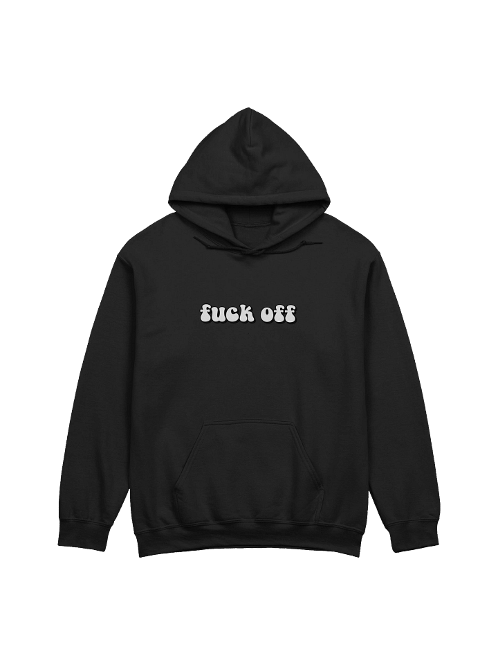 Fuck Off Hoodie product image (1)