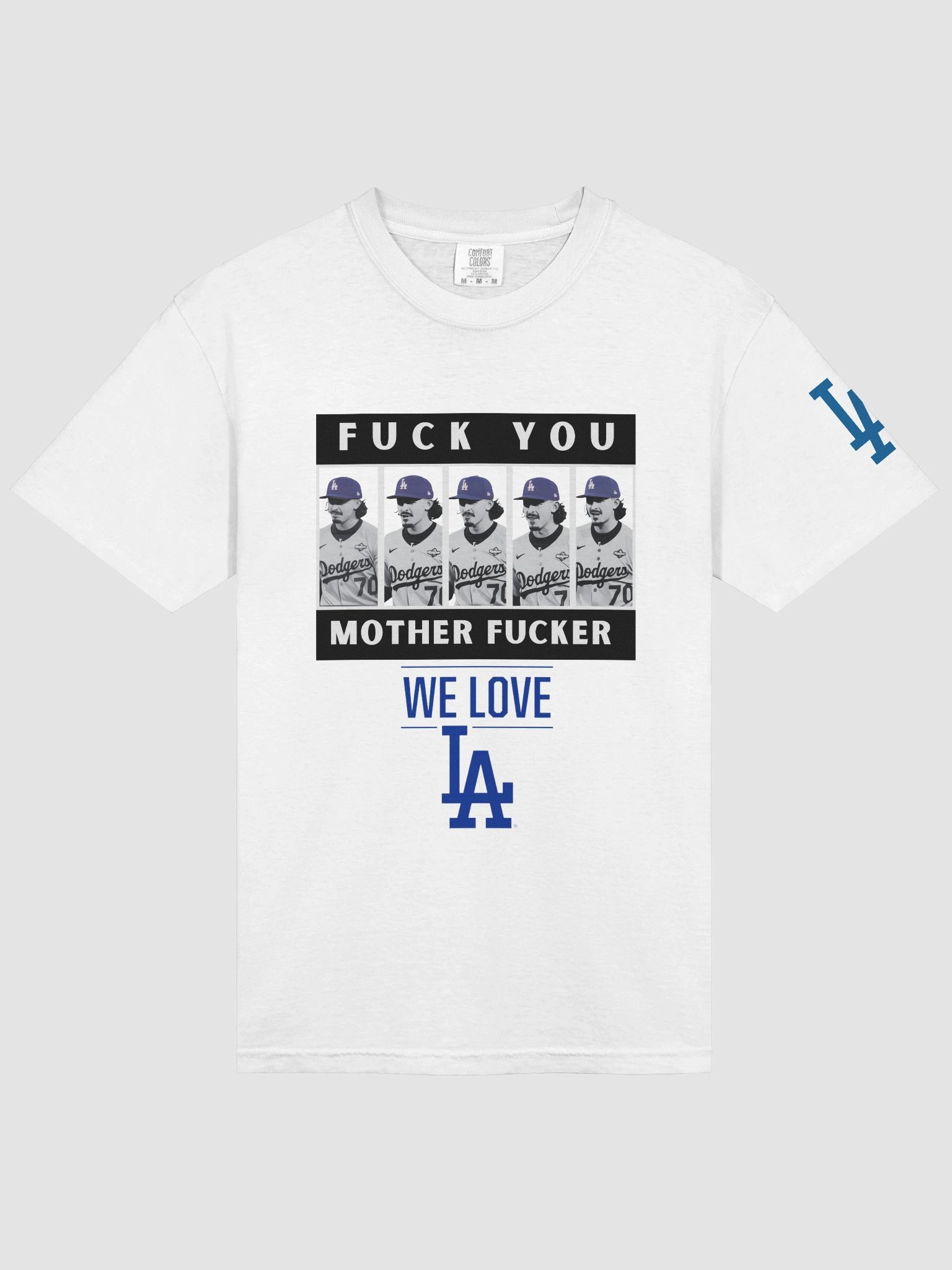 Dodgers Justin Wroblesk 5 Image Lips Saying F*** You! Mother F***er! (Light Colors) product image (11)