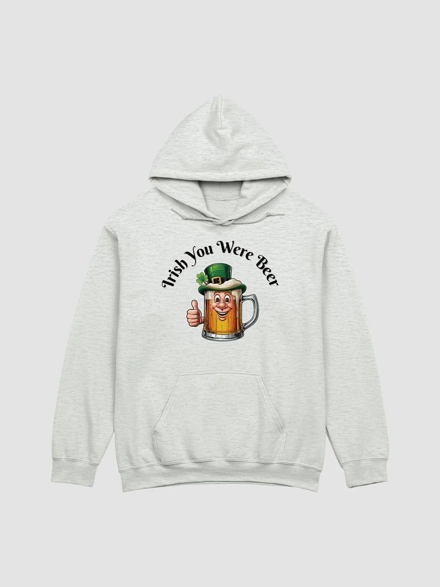 Irish You Were Beer Hoodie product image (7)