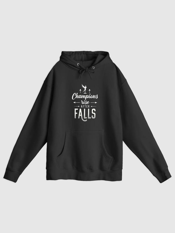 Rise Like a Champion: How Serena Williams’ Quote Champions Rise After Falls Can Transform Your Life — Wear Your Strength with Our Exclusive Hoodie product image (1)