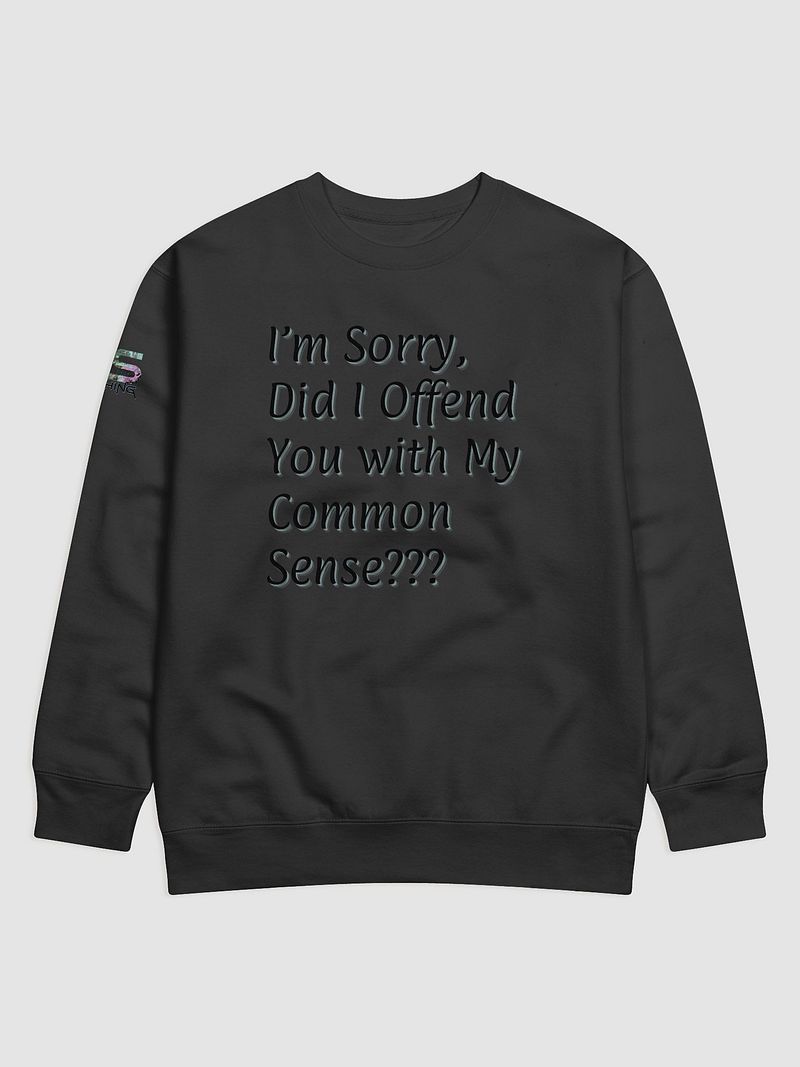 Common Sense crewneck sweatshirt