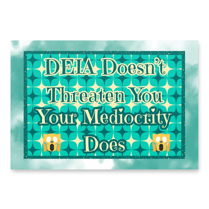 Hands Off DEIA, Mediocrity, Protest Papers product image (2)