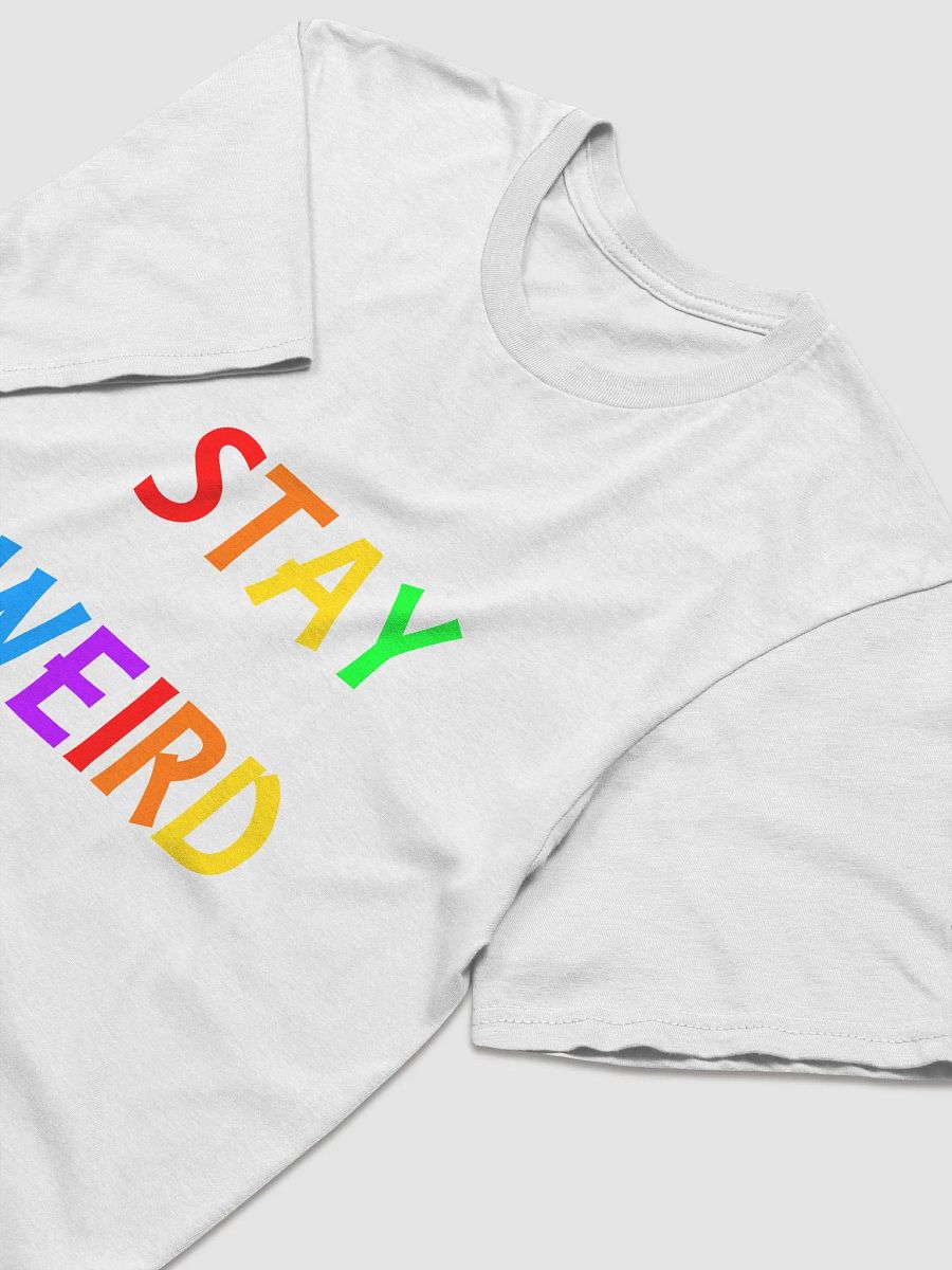 Stay Weird Rainbow - Tee (Women's Fit) product image (3)