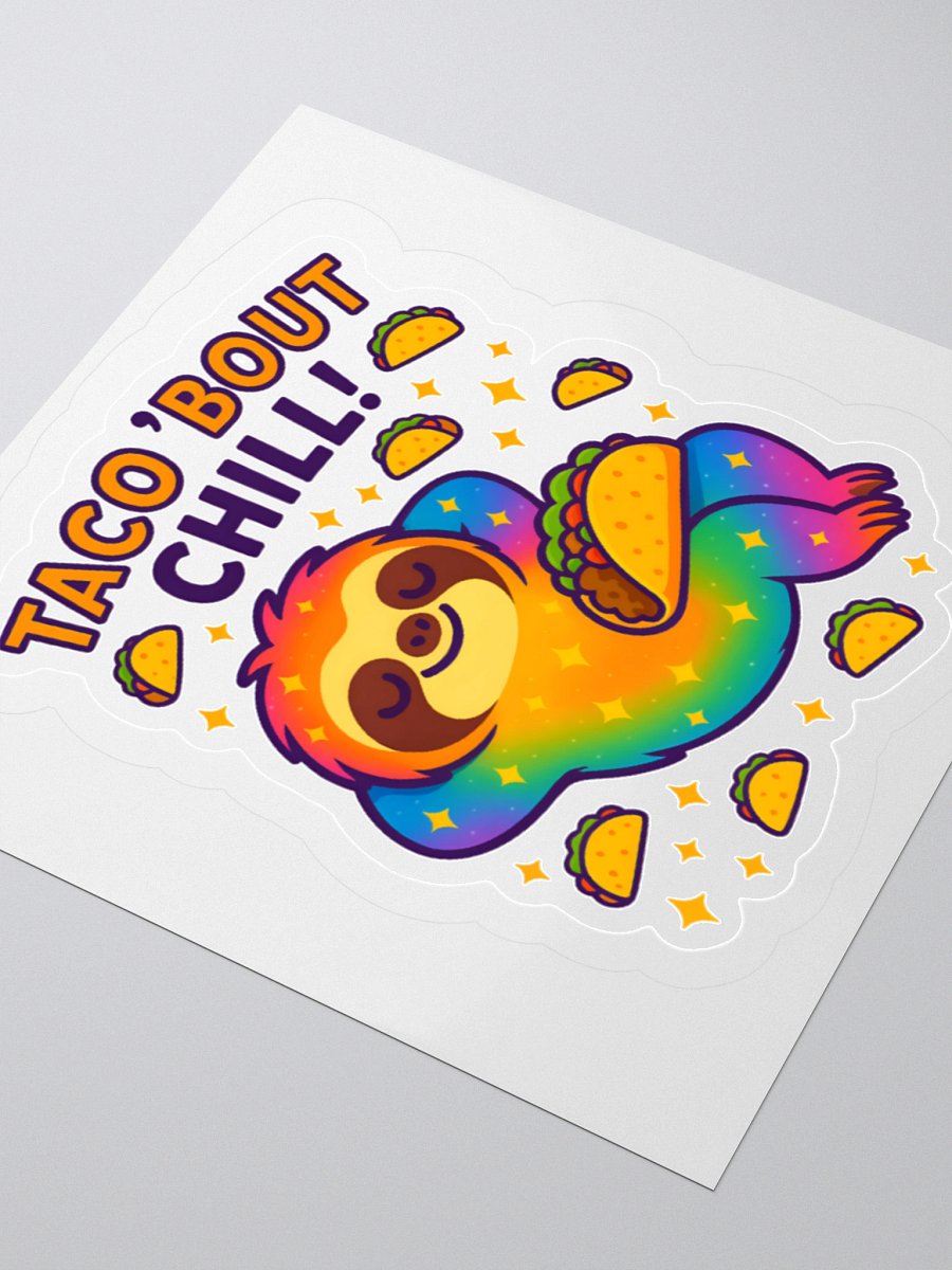 Taco ’Bout Chill – 3" Taco Sloth Sticker | Sloths Having Snacks Collection product image (3)