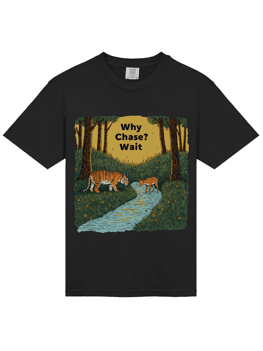 Why Chase? Wait - Tiger and Deer Forest Scene Design Heavyweight T-Shirt product image (27)