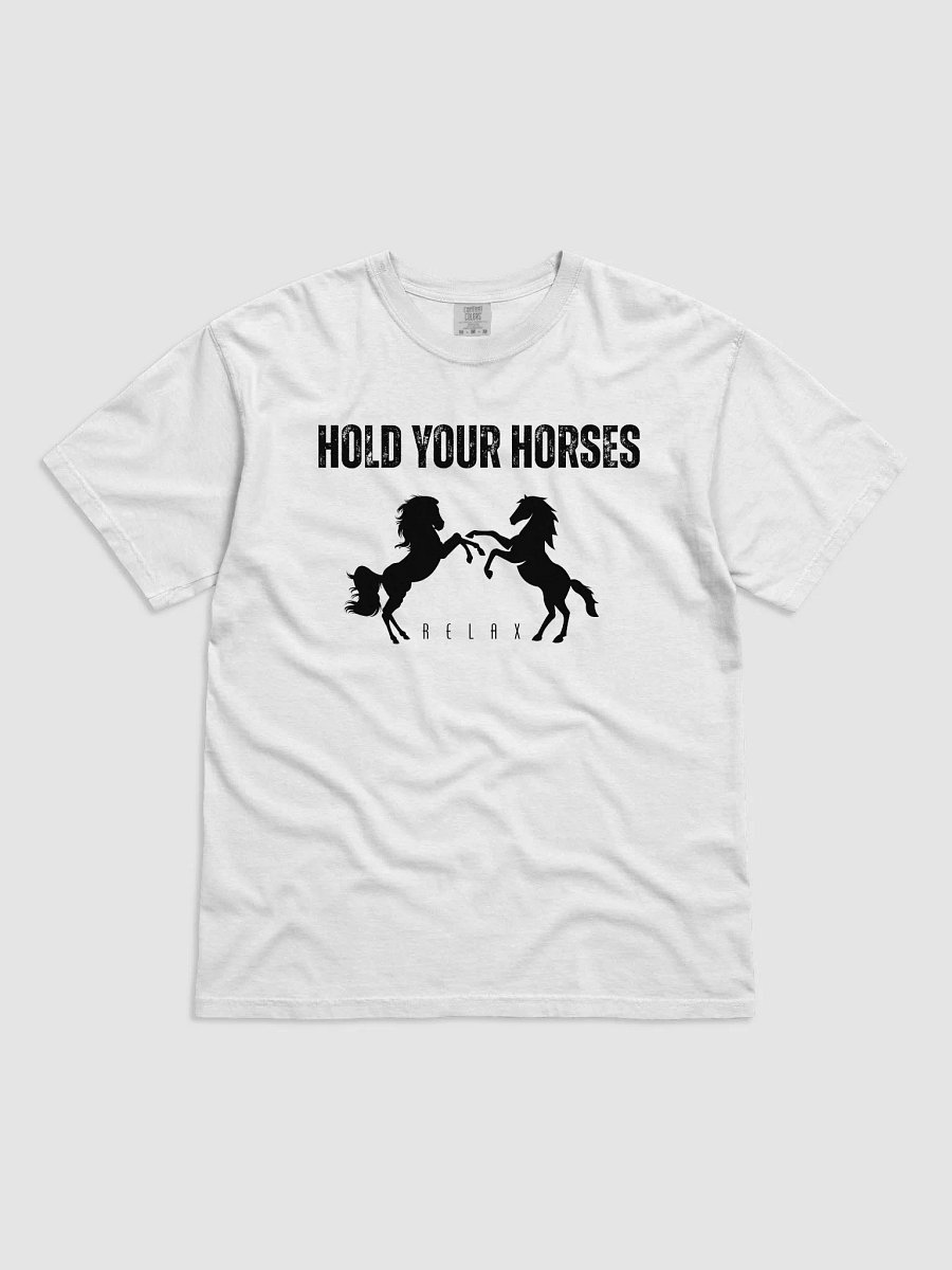 Hold Your Horses T-Shirt product image (1)
