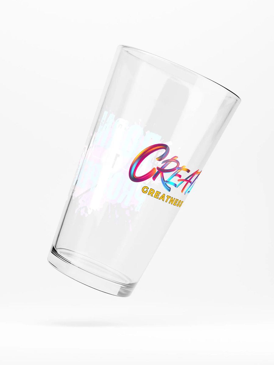 Create Greatness + Born to Prosper Shaker Pint Glass product image (4)