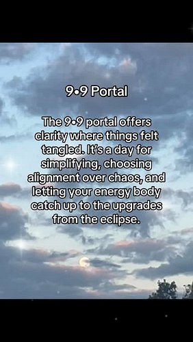 The 9•9 portal opens today.

9 is the number of completion, wisdom, and soul service. Collectively, we are being asked to clo...