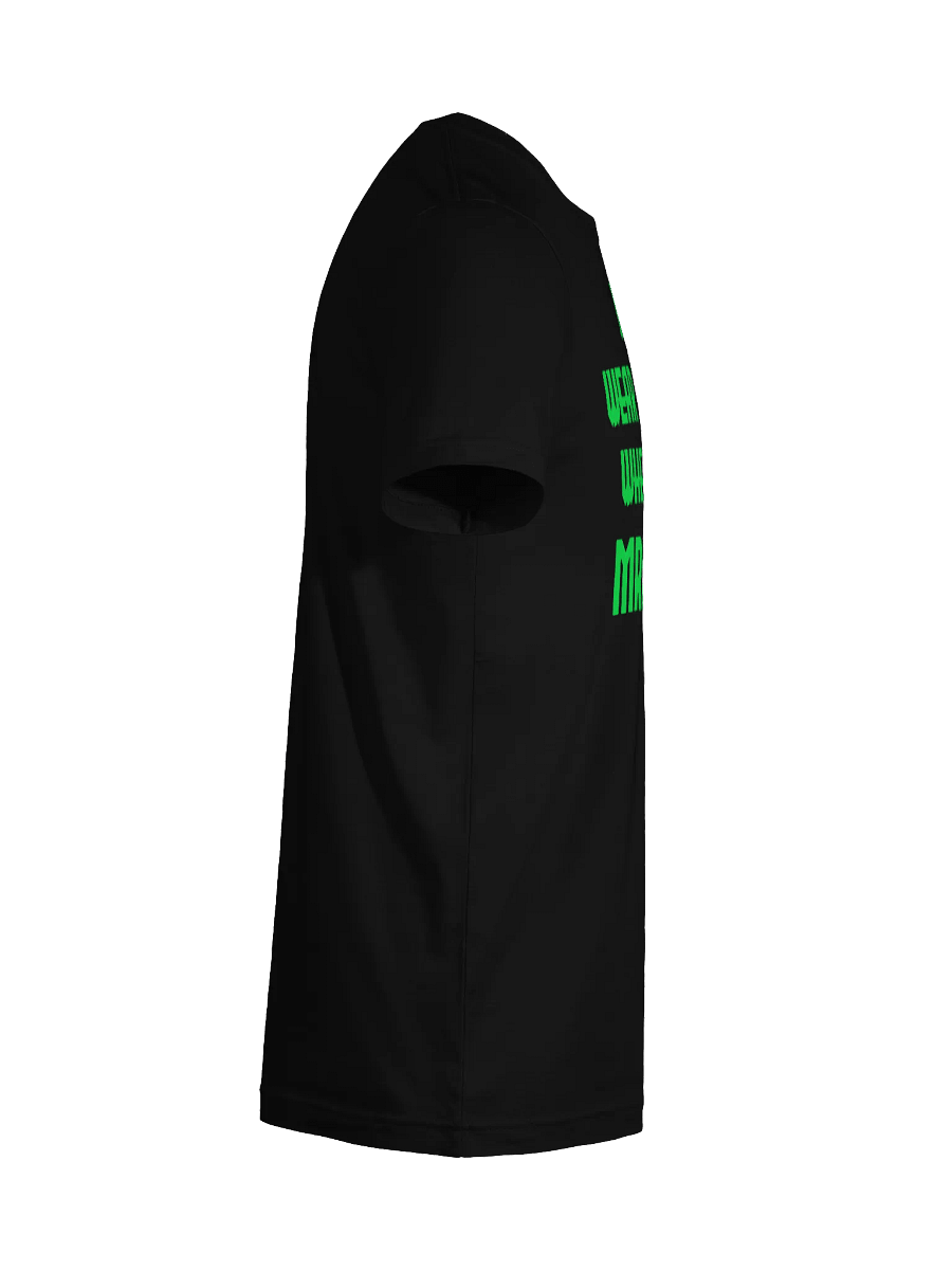 I Don't Wear This Unisex T-Shirt (Green Text) product image (104)