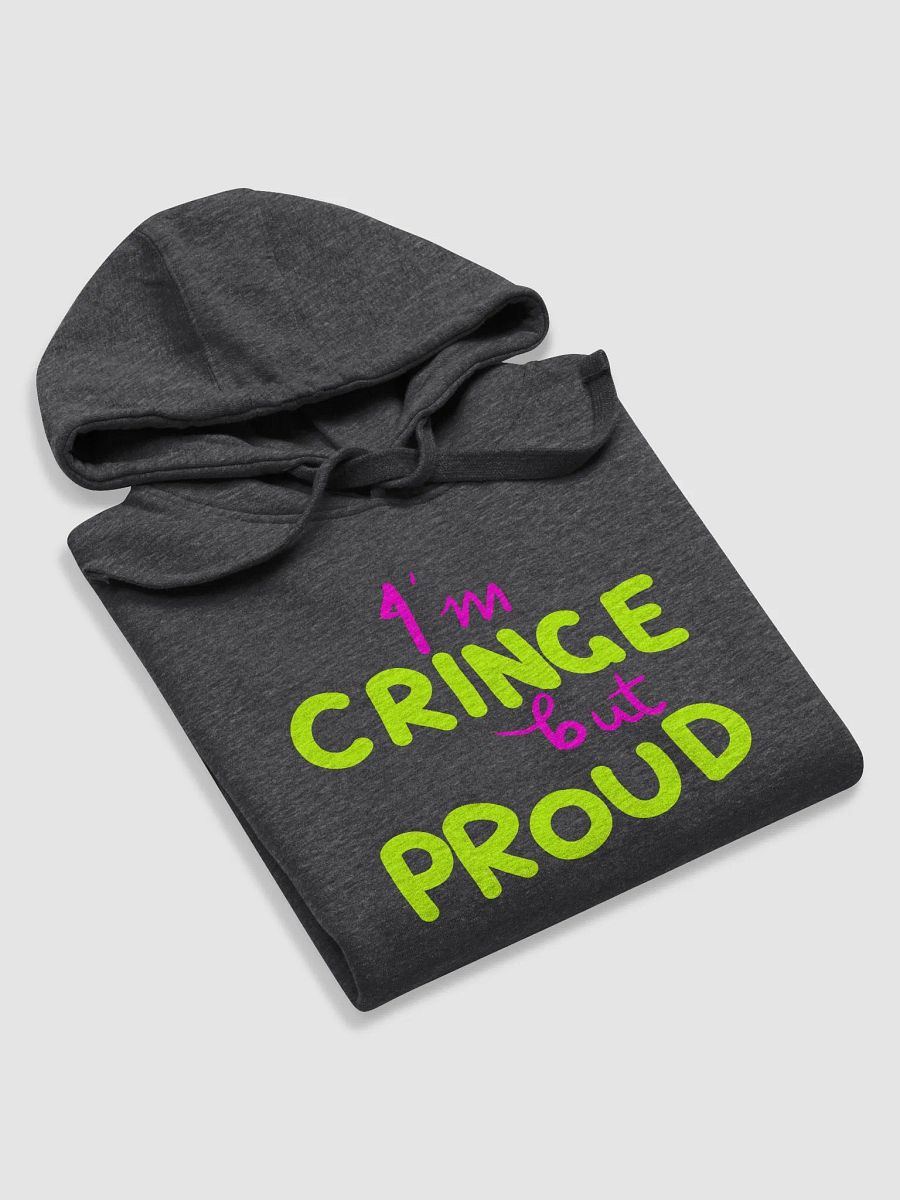 Cringe but Proud Hoodie product image (63)