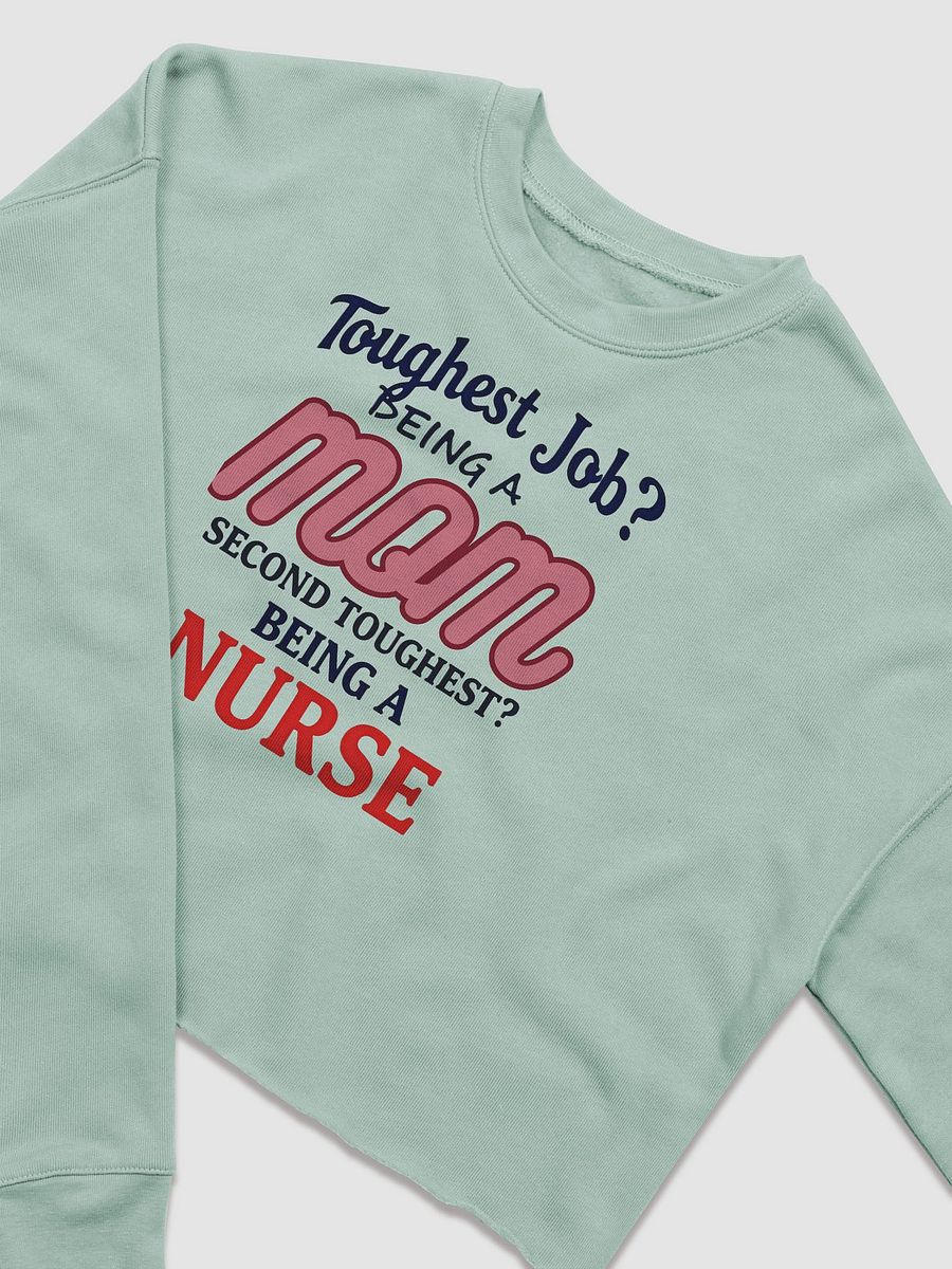 Supermom Nurse Crop Sweatshirt product image (6)