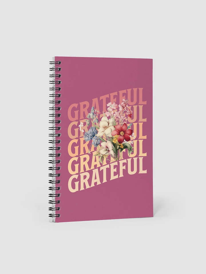 Grateful Blooms Spiral Notebook product image (1)