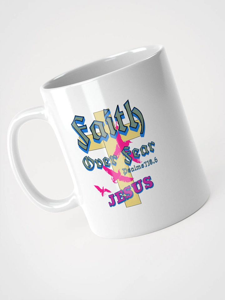 Faith Over Fear Jesus Words White Glossy Mug product image (2)