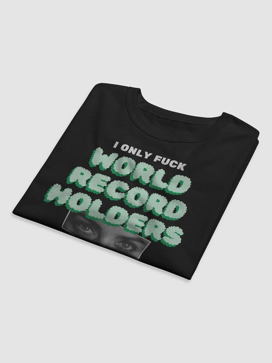 World Record Holder Tee product image (6)