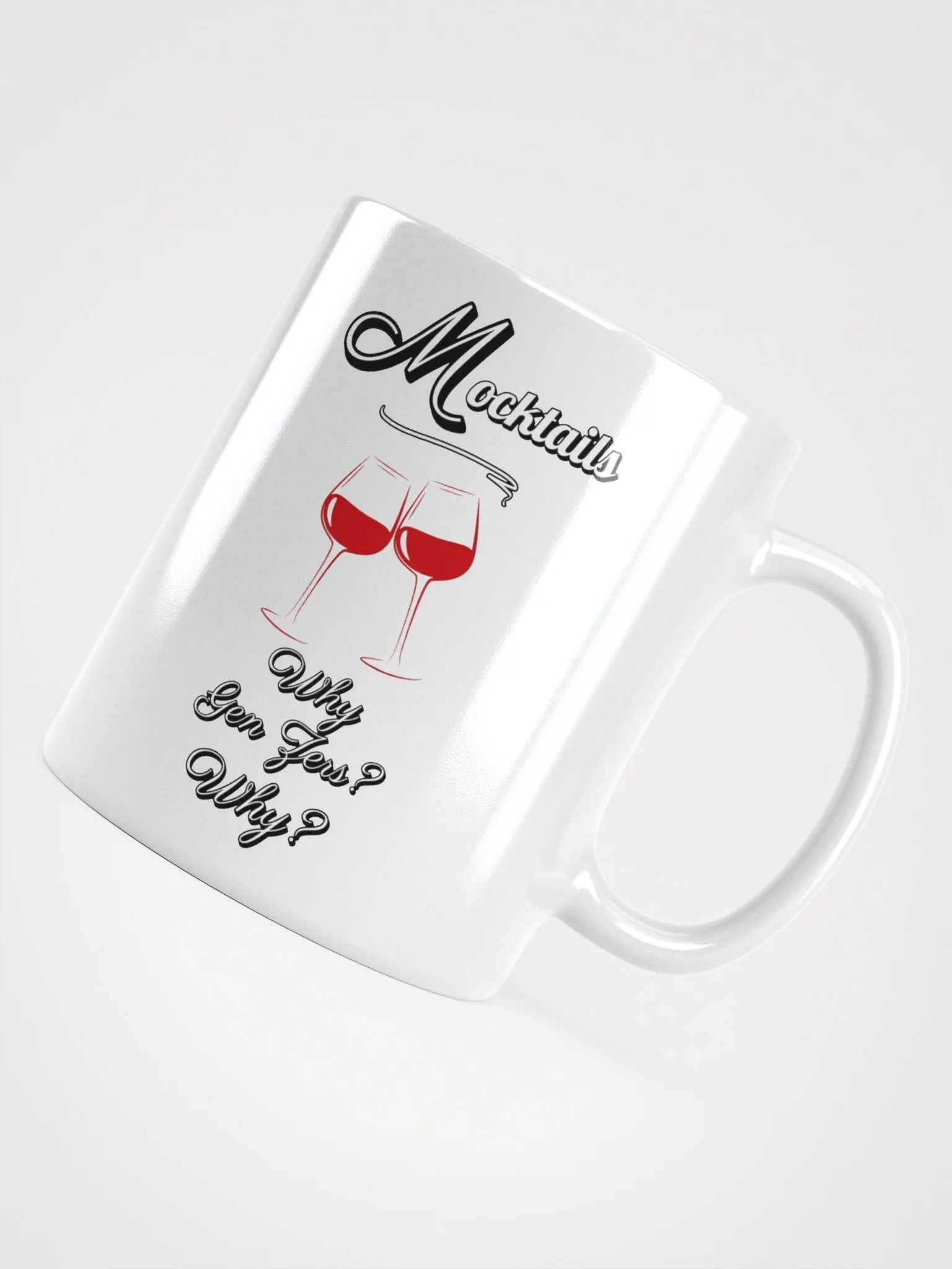 Mocktails - Why Gen Zers? Why? White Mug product image (11)