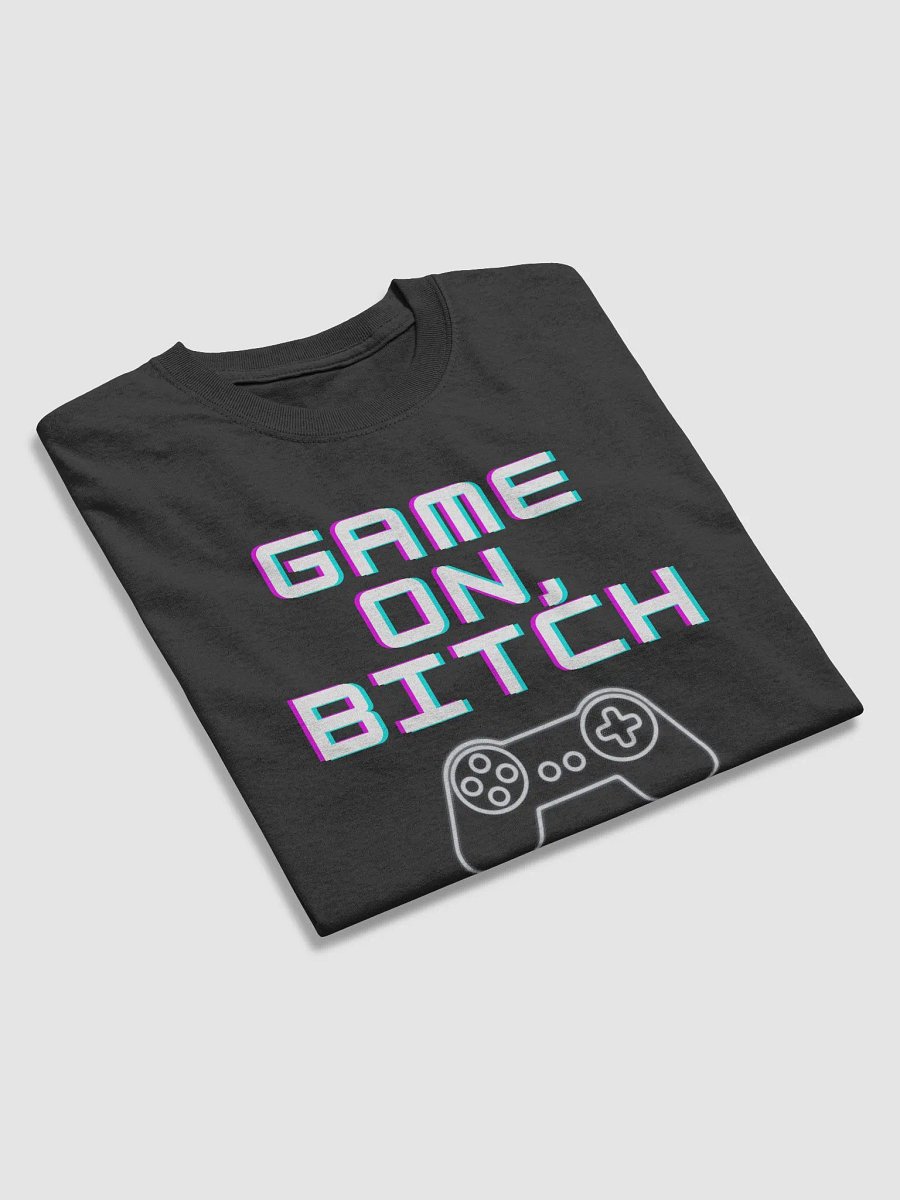 Game on, bitch product image (10)
