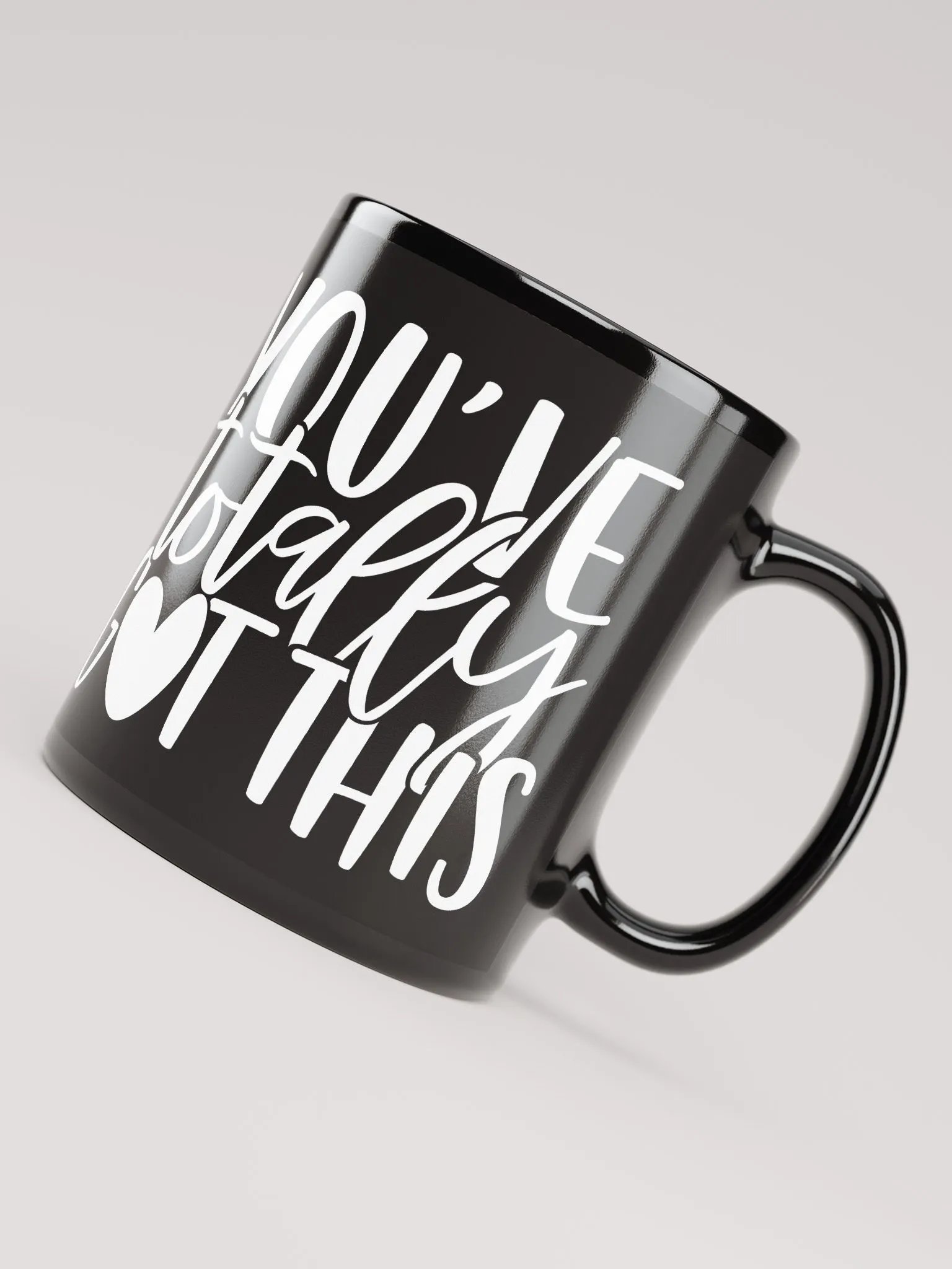 You've Totally Got This Mug product image (8)