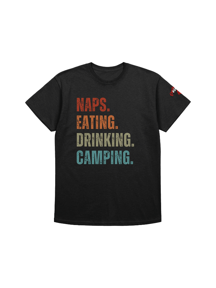 Naps. Eating. Drinking. Camping. T-Shirt product image (1)