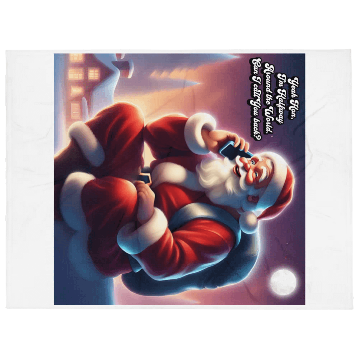 Honey, Can I Call You Back? Santa Blacket product image (1)